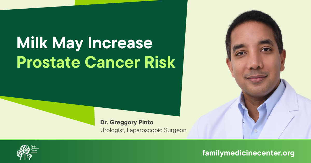 Milk May Increase Prostate Cancer Risk