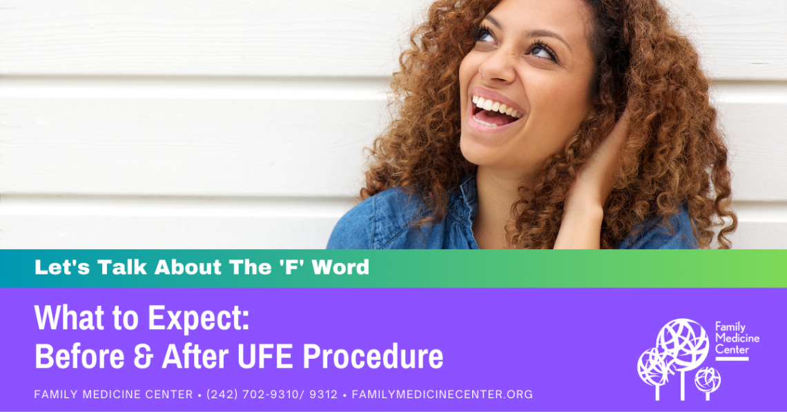 UFE for Fibroids: What to Expect Before & After