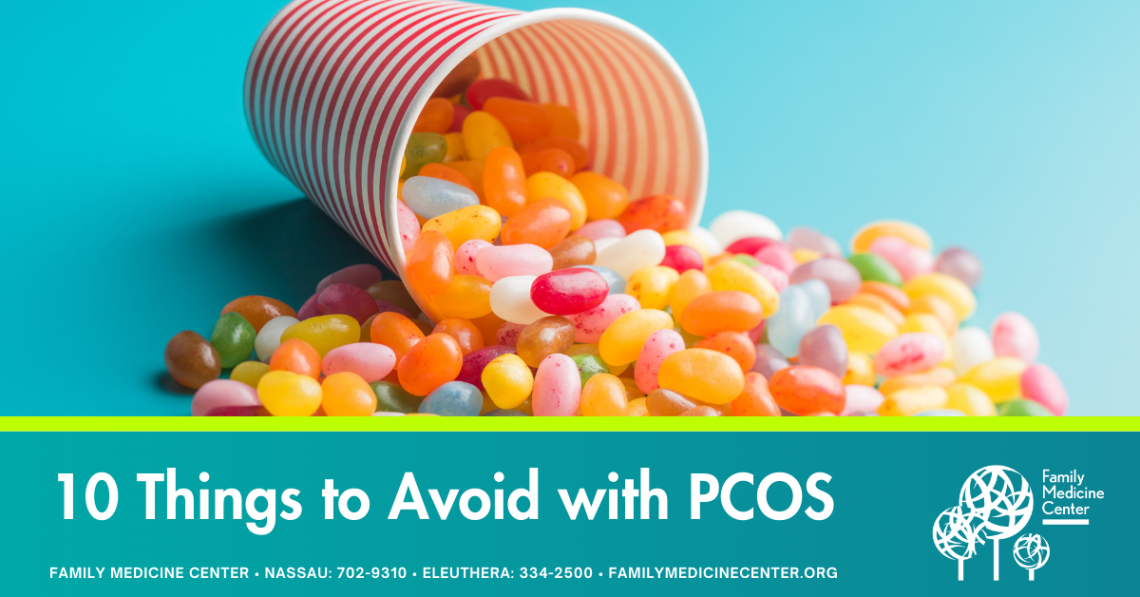 10 Things to Avoid With PCOS