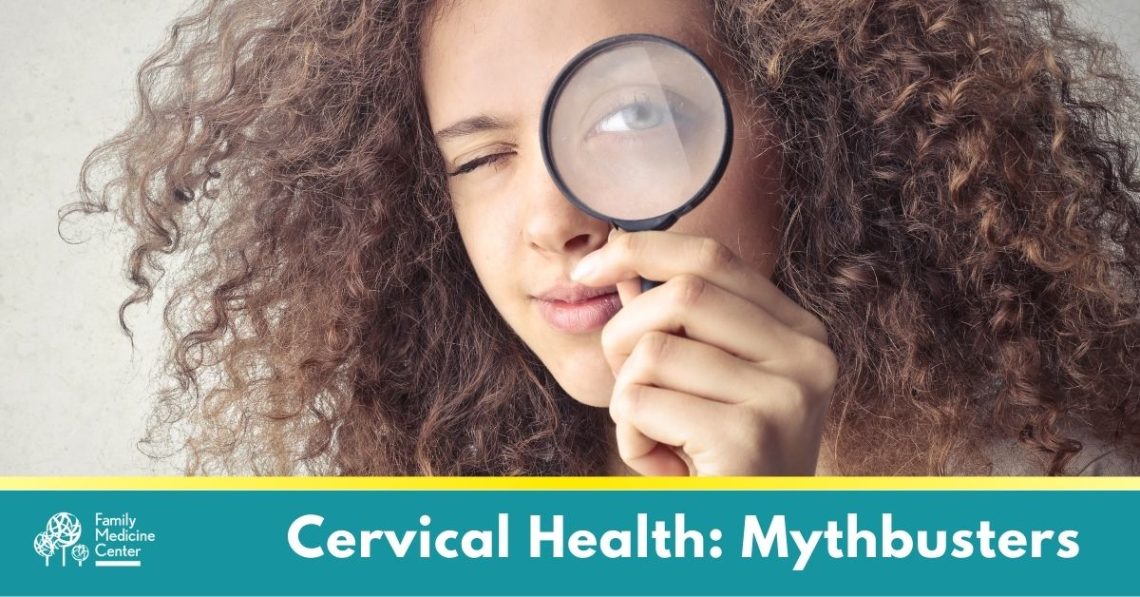 Cervical Cancer in Young Women: Mythbusters