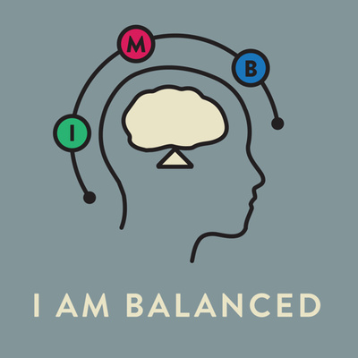 New Podcast: I Am Balanced